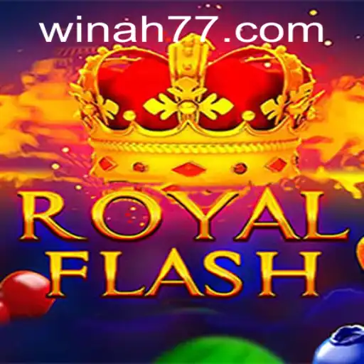 Discovering the Exciting World of RoyalFlash with AH77