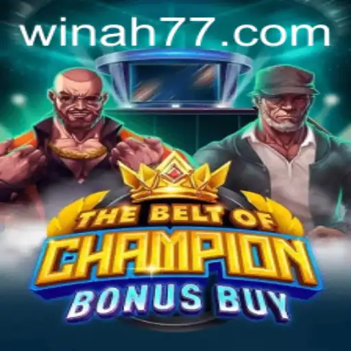 Exploring 'TheBeltOfChampionBonusBuy': A Game That Combines Thrill and Strategy